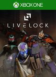 Livelock (Xbox One)